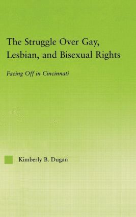 bokomslag Struggle Over Gay, Lesbian, and Bisexual Rights
