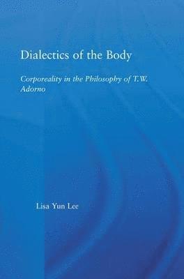 Dialectics of the Body