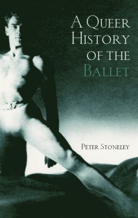 Queer History of the Ballet