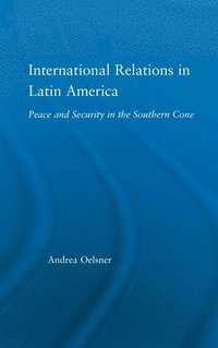 bokomslag International Relations in Latin America