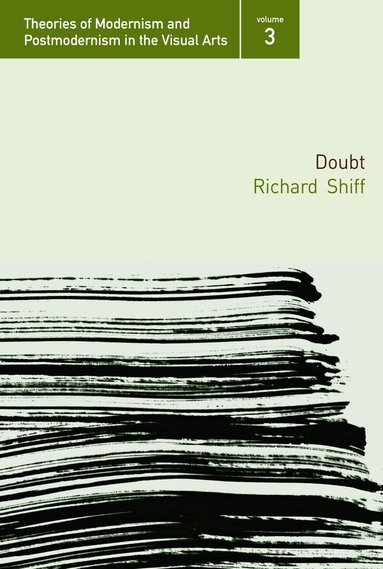 Richard Shiff - Doubt, Inbunden