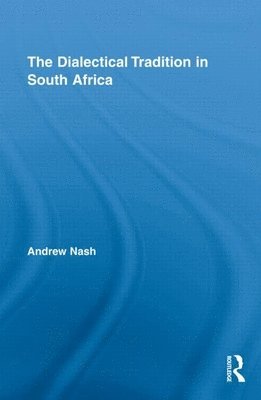 The Dialectical Tradition in South Africa 1