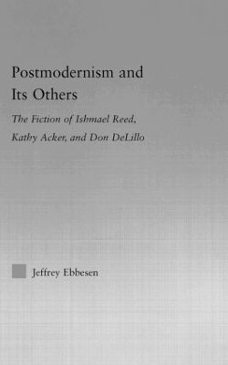 Postmodernism and its Others 1