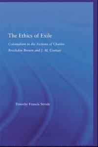 bokomslag The Ethics of Exile
