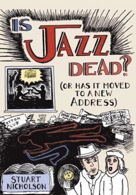 bokomslag Is Jazz Dead?