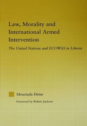 bokomslag Law, Morality, and International Armed Intervention