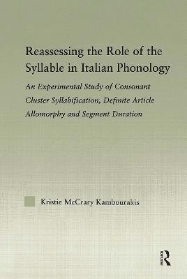 Reassessing the Role of the Syllable in Italian Phonology