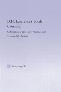 bokomslag D.H. Lawrence's Border Crossing