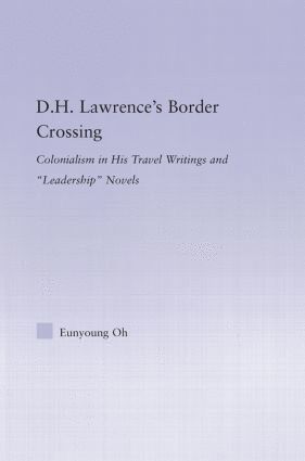 bokomslag D.H. Lawrence's Border Crossing