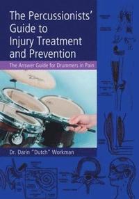 bokomslag The Percussionists' Guide to Injury Treatment and Prevention