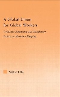 bokomslag A Global Union for Global Workers