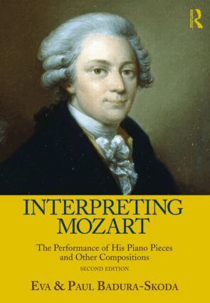 Eva Badura-Skoda, Paul Badura-Skoda - Interpreting Mozart, Häftad