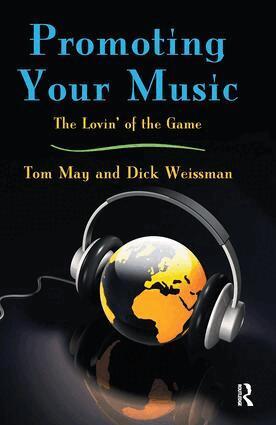 Tom May, Dick Weissman - Promoting Your Music, Inbunden