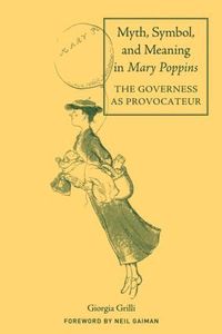 bokomslag Myth, Symbol, and Meaning in Mary Poppins