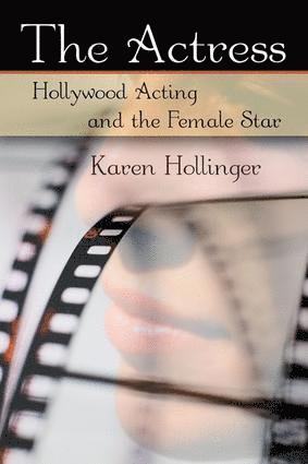 Karen Hollinger, USA) Hollinger, Karen (Armstrong Atlantic State University - Actress, Inbunden