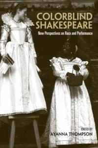 bokomslag Colorblind Shakespeare