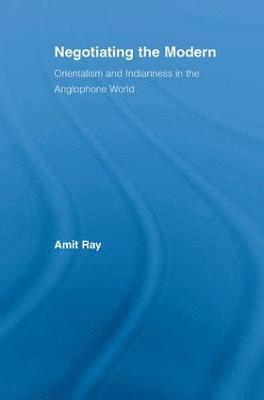 Negotiating the Modern