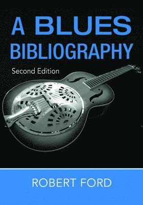 A Blues Bibliography 1