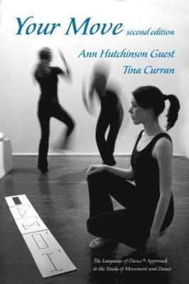 Ann Hutchinson Guest, Tina Curran - Your Move, Häftad