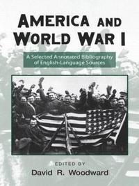 bokomslag America and World War I