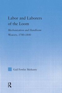 bokomslag Labor and Laborers of the Loom