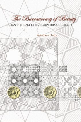 Arindam Dutta - Bureaucracy of Beauty, Häftad