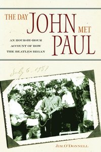 bokomslag The Day John Met Paul