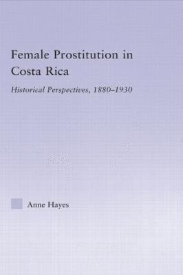 Female Prostitution in Costa Rica 1