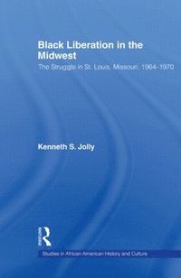 bokomslag Black Liberation in the Midwest