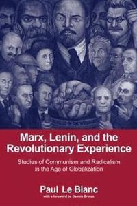 bokomslag Marx, Lenin, and the Revolutionary Experience