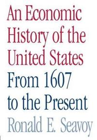 bokomslag An Economic History of the United States