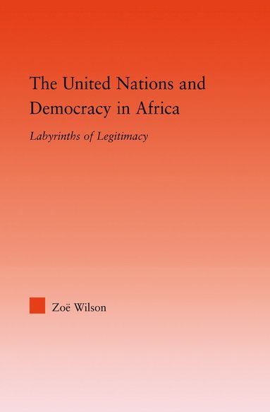 bokomslag United Nations and Democracy in Africa