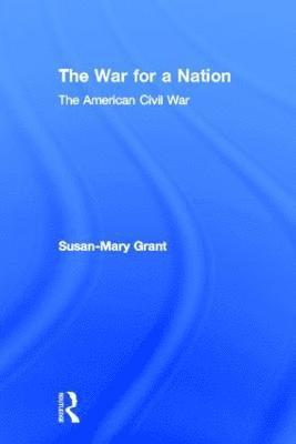 The War for a Nation 1