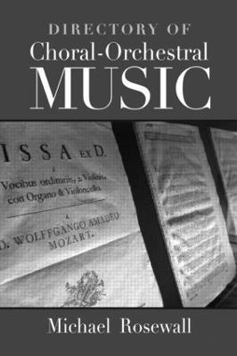 Directory of Choral-Orchestral Music 1