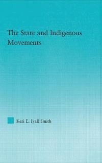 bokomslag The State and Indigenous Movements