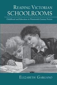 bokomslag Reading Victorian Schoolrooms