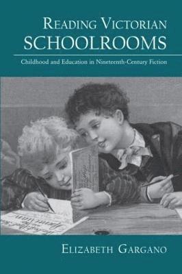 Reading Victorian Schoolrooms 1