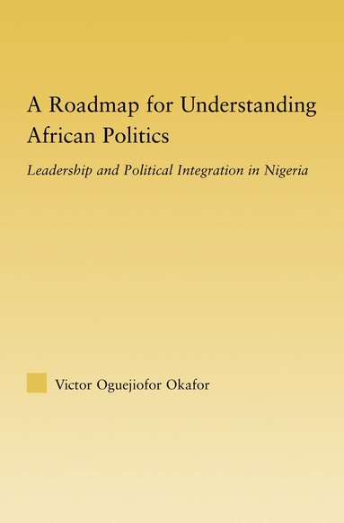 bokomslag Roadmap for Understanding African Politics