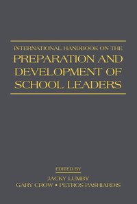 bokomslag International Handbook on the Preparation and Development of School Leaders