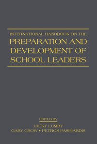 bokomslag International Handbook on the Preparation and Development of School Leaders