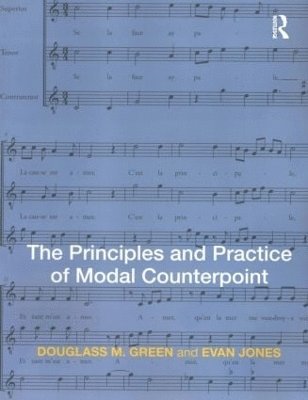 Principles and Practice of Modal Counterpoint