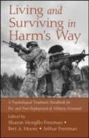 Living and Surviving in Harm's Way 1