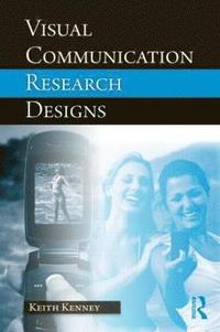 bokomslag Visual Communication Research Designs