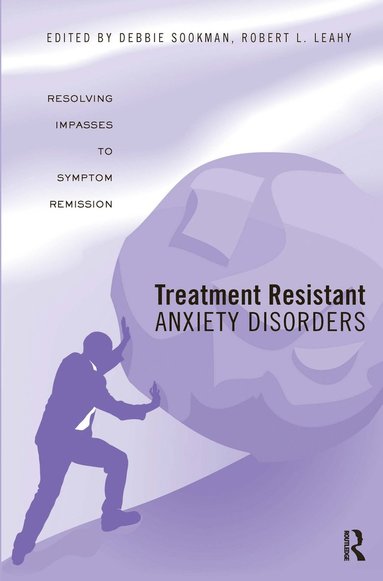 bokomslag Treatment Resistant Anxiety Disorders