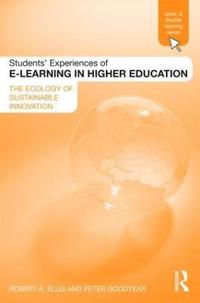bokomslag Students' Experiences of e-Learning in Higher Education
