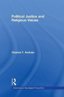 bokomslag Political Justice and Religious Values