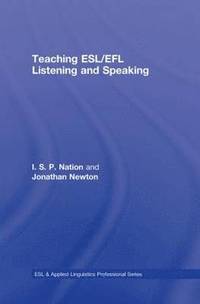 bokomslag Teaching ESL/EFL Listening and Speaking