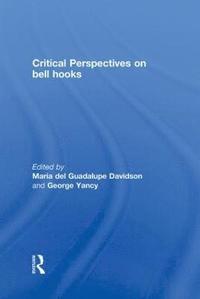 bokomslag Critical Perspectives on bell hooks