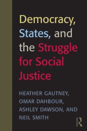 bokomslag Democracy, States, and the Struggle for Social Justice