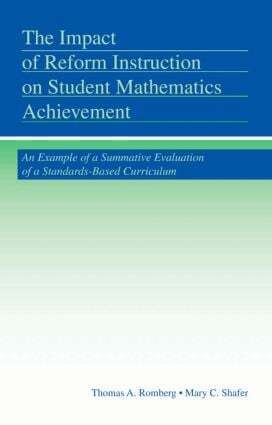 Thomas A. Romberg, Mary C. Shafer - Impact of Reform Instruction on Student Mathematics Achievement, Inbunden